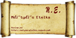 Mátyás Etelka névjegykártya